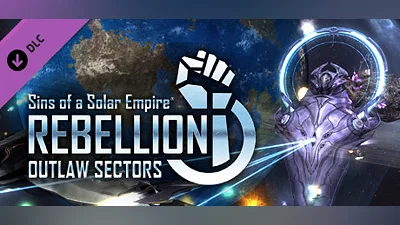 Sins of a Solar Empire: Rebellion  - Outlaw Sectors  DLC
