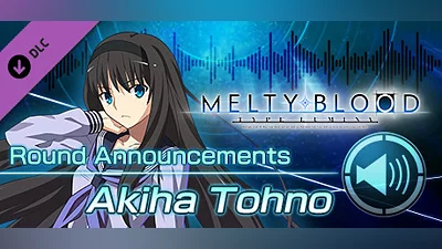MELTY BLOOD: TYPE LUMINA - Akiha Tohno Round Announcements