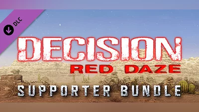 Decision: Red Daze Supporter Bundle