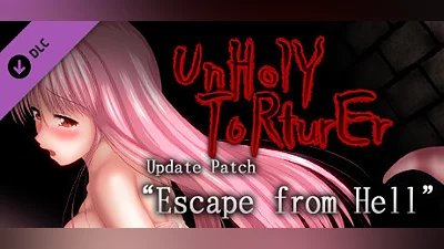 UnHolY ToRturEr Update patch "Escape from hell"