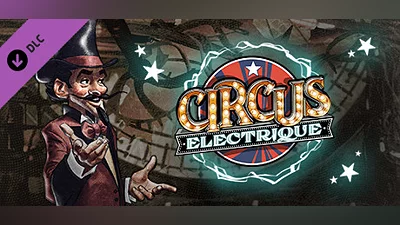 Circus Electrique - Artbook & Maps