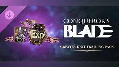Conqueror's Blade - Greater Unit Training Pack