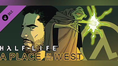 Half-Life: A Place in the West - Chapter 6