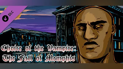 Choice of the Vampire: The Fall of Memphis