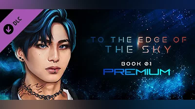 To the Edge of the Sky: Premium - Book 01