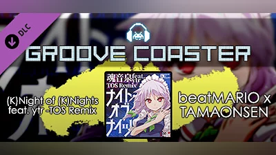 Groove Coaster - (K)Night of (K)Nights  feat. ytr -TOS Remix
