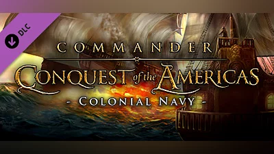 Commander: Conquest of the Americas - Colonial Navy