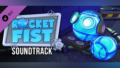 Rocket Fist - Soundtrack