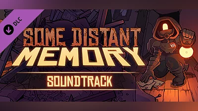 Some Distant Memory - Soundtrack