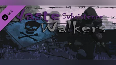 Waste Walkers Subsistence