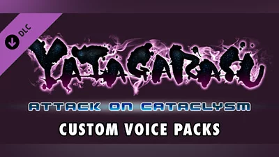 Yatagarasu Attack on Cataclysm Custom Voice Packs