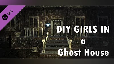 DIY Girls in A Ghost House