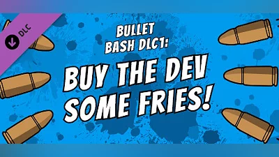 Buy The Dev Some Fries - Bullet Bash
