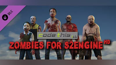 Zombies for S2ENGINE HD