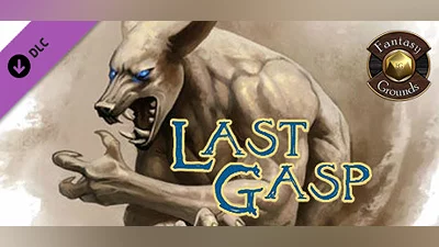 Fantasy Grounds - Last Gasp (5E)