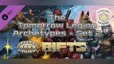 Fantasy Grounds - Savage Rifts(R): The Tomorrow Legion Archetypes - Set 2 #SWADE