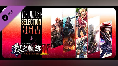 The Legend of Heroes: Kuro no Kiseki Ⅱ -CRIMSON SiN- Vocal Music Selection BGM Set