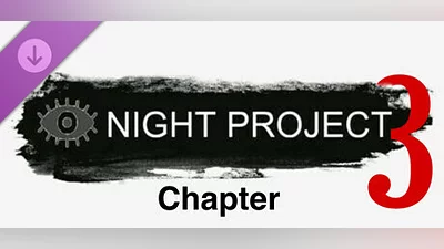 Night Project - Chapter 3