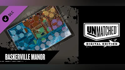 Unmatched: Digital Edition - Baskerville Manor