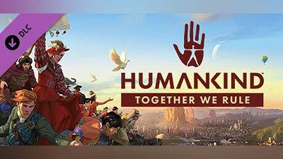 HUMANKIND  - Together We Rule Expansion Pack