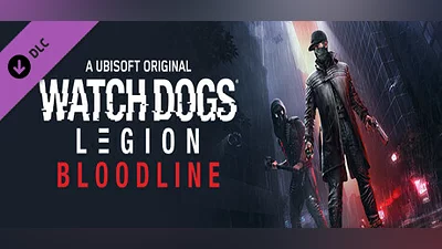 Watch Dogs Legion : Bloodline