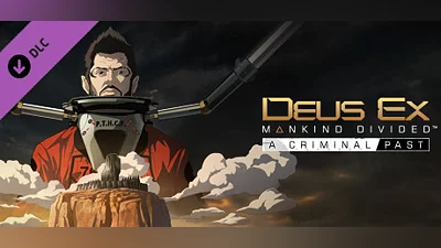 Deus Ex: Mankind Divided  DLC - A Criminal Past