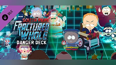 South Park : The Fractured But Whole  - Danger Deck