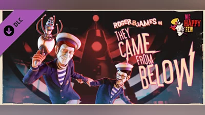 We Happy Few - Roger & James in They Came From Below