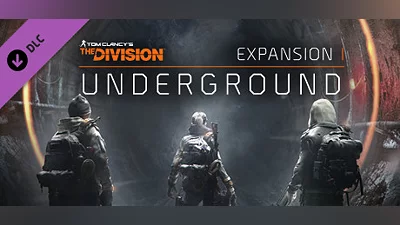 Tom Clancy's The Division  - Underground