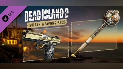 Dead Island 2 - Golden Weapons Pack