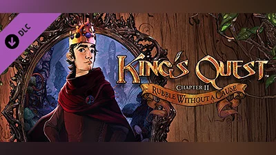 King's Quest - Chapter 2: Rubble Without A Cause