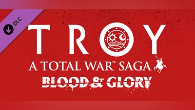 A Total War Saga: TROY - Blood & Glory