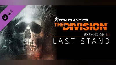 Tom Clancy's The Division  - Last Stand