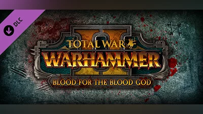 Total War: WARHAMMER II - Blood for the Blood God II