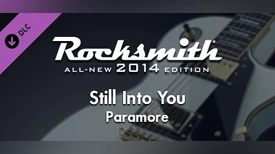 Rocksmith  2014 Edition – Remastered – Paramore - “Still Into You”