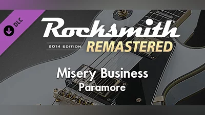 Rocksmith  2014 Edition – Remastered – Paramore - “Misery Business”