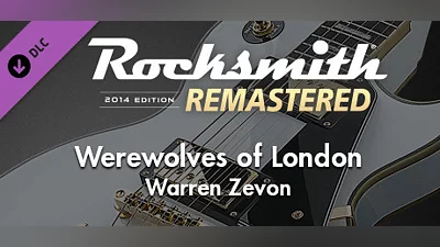 Rocksmith  2014 Edition – Remastered – Warren Zevon - “Werewolves of London”