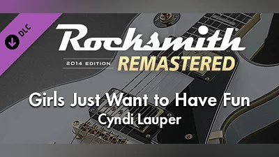 Rocksmith  2014 Edition – Remastered – Cyndi Lauper - “Girls Just Want to Have Fun”