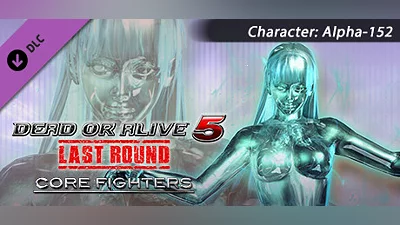 DEAD OR ALIVE 5 Last Round: Core Fighters Character: Alpha-152