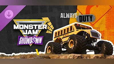 Monster Jam  Showdown - Always On Duty