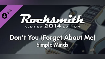 Rocksmith  2014 Edition – Remastered – Simple Minds - “Don’t You (Forget About Me)”