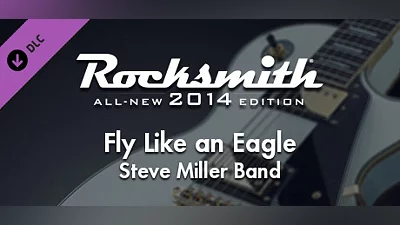 Rocksmith  2014 Edition – Remastered – Steve Miller Band - “Fly Like an Eagle”