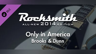 Rocksmith  2014 – Brooks & Dunn - “Only In America”