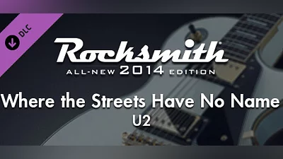 Rocksmith  2014 Edition – Remastered – U2 - “Where the Streets Have No Name”
