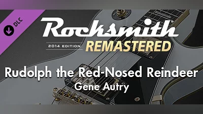 Rocksmith  2014 Edition – Remastered – Gene Autry - “Rudolph the Red-Nosed Reindeer”