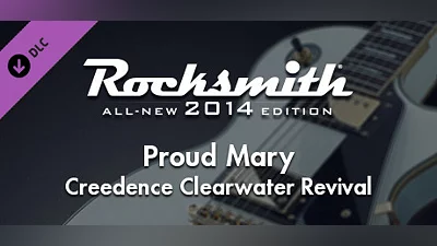 Rocksmith  2014 Edition – Remastered – Creedence Clearwater Revival - “Proud Mary”