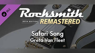 Rocksmith  2014 Edition – Remastered – Greta Van Fleet - “Safari Song”