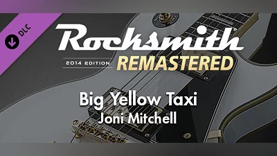 Rocksmith  2014 Edition – Remastered – Joni Mitchell - “Big Yellow Taxi”