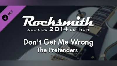 Rocksmith  2014 Edition – Remastered – The Pretenders - “Don’t Get Me Wrong”