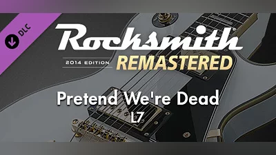 Rocksmith  2014 Edition – Remastered – L7 - “Pretend We’re Dead”